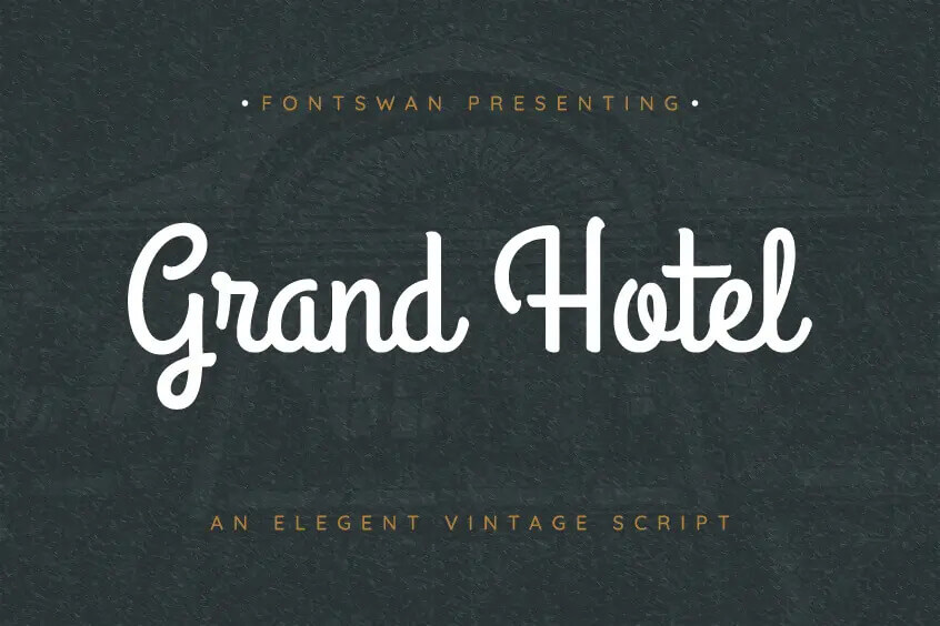 Grand Hotel Font - Dafonts