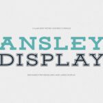 Ansley Display Font