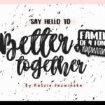 Better Together Font Family -1