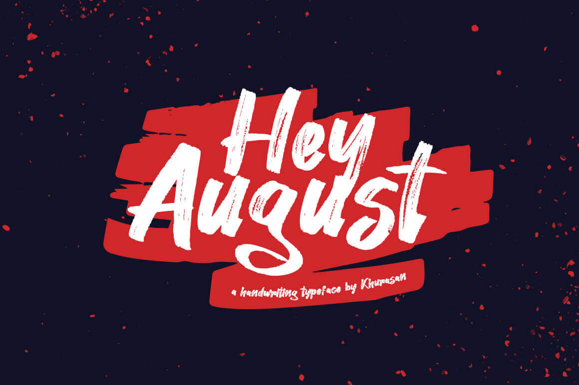 Hey-August -1