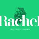 Rachel Serif Typeface