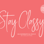 Stay Classy Font 1