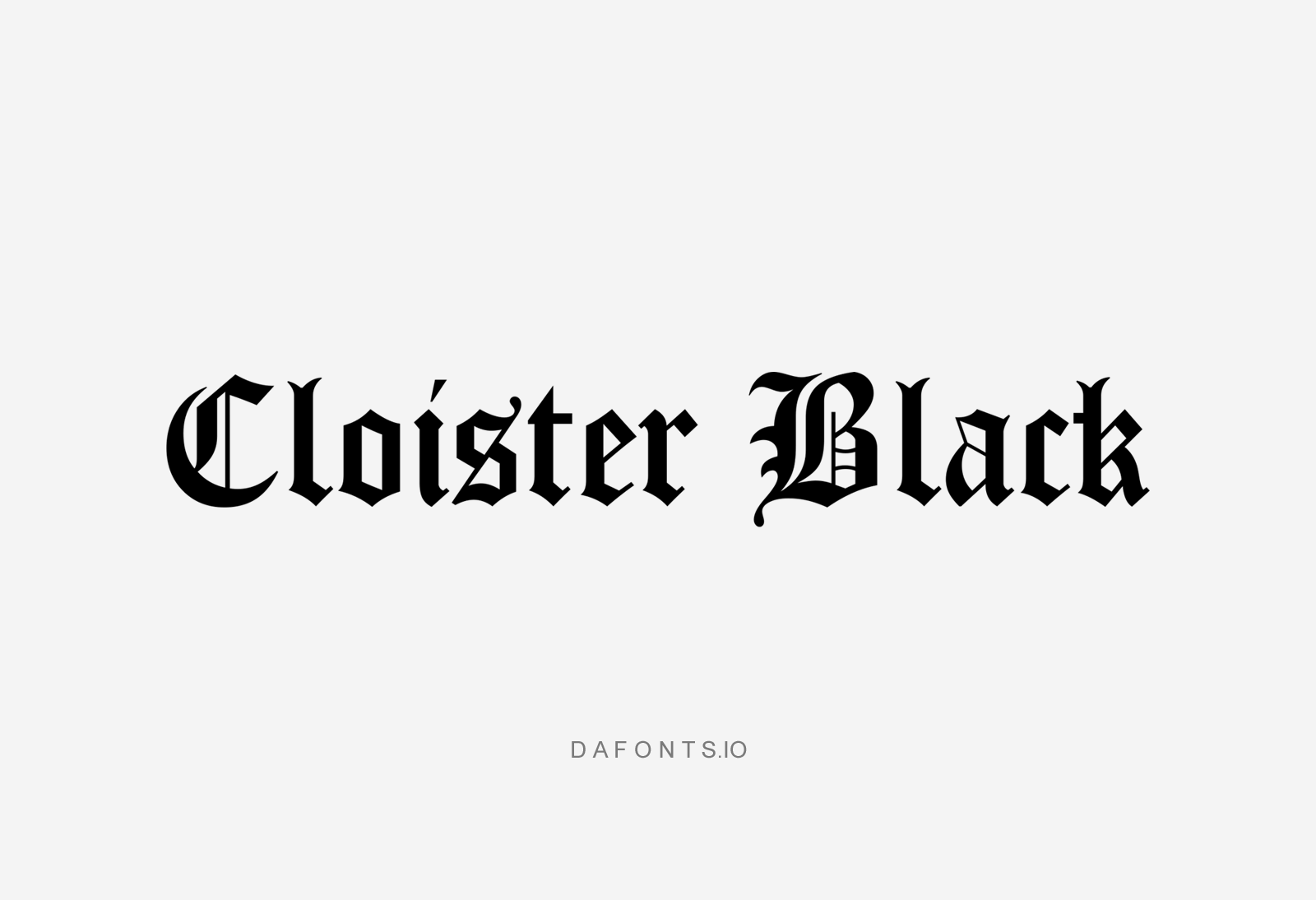 Cloister Black Font