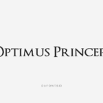 Optimus Princeps Font